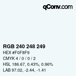Color code: RGB 240 248 249 | qconv.com