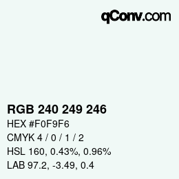 Color code: RGB 240 249 246 | qconv.com