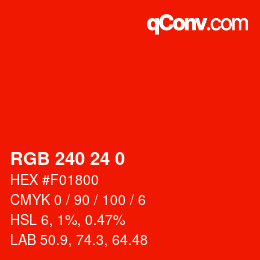颜色代码: RGB 240 24 0 | qconv.com