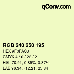 カラーコード: RGB 240 250 195 | qconv.com