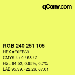 カラーコード: RGB 240 251 105 | qconv.com