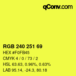 Color code: RGB 240 251 69 | qconv.com