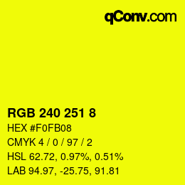 Color code: RGB 240 251 8 | qconv.com