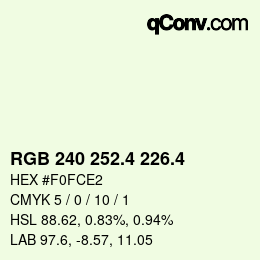 カラーコード: RGB 240 252.4 226.4 | qconv.com