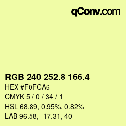 カラーコード: RGB 240 252.8 166.4 | qconv.com