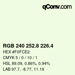 カラーコード: RGB 240 252.8 226.4 | qconv.com