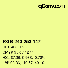 Color code: RGB 240 253 147 | qconv.com