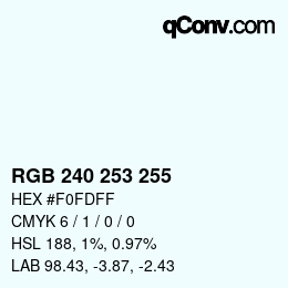 Color code: RGB 240 253 255 | qconv.com