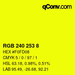 颜色代码: RGB 240 253 8 | qconv.com
