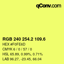 カラーコード: RGB 240 254.2 109.6 | qconv.com