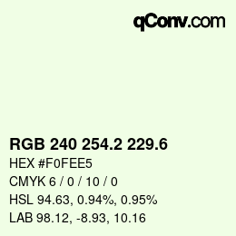 カラーコード: RGB 240 254.2 229.6 | qconv.com