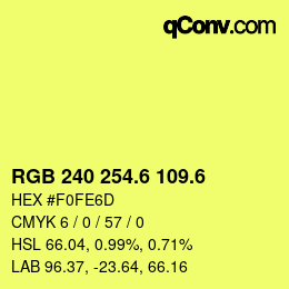 カラーコード: RGB 240 254.6 109.6 | qconv.com
