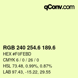 カラーコード: RGB 240 254.6 189.6 | qconv.com