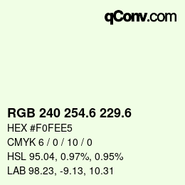 カラーコード: RGB 240 254.6 229.6 | qconv.com