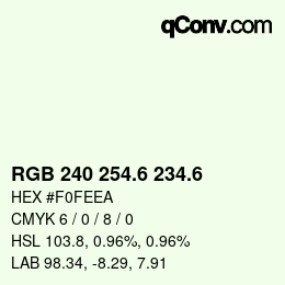 カラーコード: RGB 240 254.6 234.6 | qconv.com