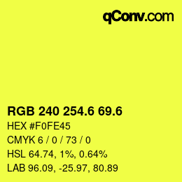 カラーコード: RGB 240 254.6 69.6 | qconv.com