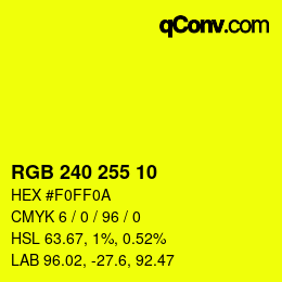 Color code: RGB 240 255 10 | qconv.com