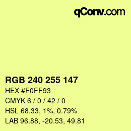 カラーコード: RGB 240 255 147 | qconv.com