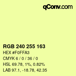 Color code: RGB 240 255 163 | qconv.com