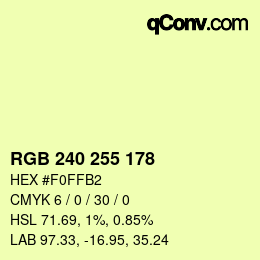 Color code: RGB 240 255 178 | qconv.com