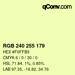 Color code: RGB 240 255 179 | qconv.com