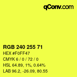 Color code: RGB 240 255 71 | qconv.com