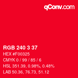 カラーコード: RGB 240 3 37 | qconv.com