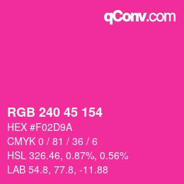 Code couleur: RGB 240 45 154 | qconv.com