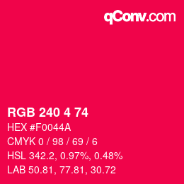 Color code: RGB 240 4 74 | qconv.com