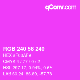 颜色代码: RGB 240 58 249 | qconv.com