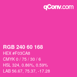 Color code: RGB 240 60 168 | qconv.com