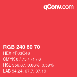Color code: RGB 240 60 70 | qconv.com