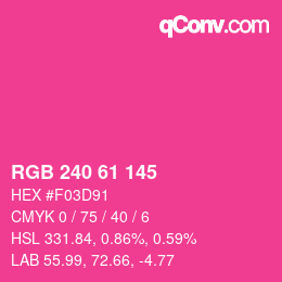 Color code: RGB 240 61 145 | qconv.com