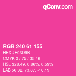 カラーコード: RGB 240 61 155 | qconv.com