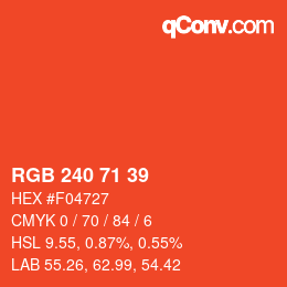 カラーコード: RGB 240 71 39 | qconv.com