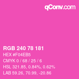 Color code: RGB 240 78 181 | qconv.com