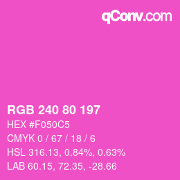 Color code: RGB 240 80 197 | qconv.com