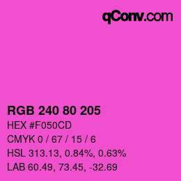 カラーコード: RGB 240 80 205 | qconv.com