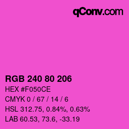 カラーコード: RGB 240 80 206 | qconv.com