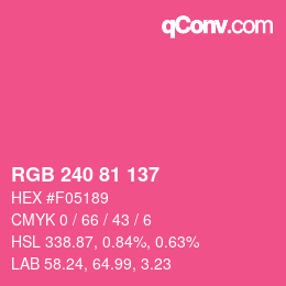 Color code: RGB 240 81 137 | qconv.com