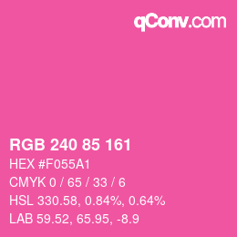 Color code: RGB 240 85 161 | qconv.com