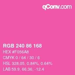 Color code: RGB 240 86 168 | qconv.com
