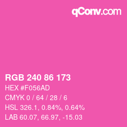 颜色代码: RGB 240 86 173 | qconv.com