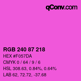 Color code: RGB 240 87 218 | qconv.com