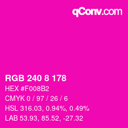 Color code: RGB 240 8 178 | qconv.com