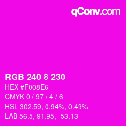 Color code: RGB 240 8 230 | qconv.com