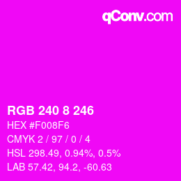 Color code: RGB 240 8 246 | qconv.com