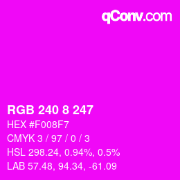 カラーコード: RGB 240 8 247 | qconv.com