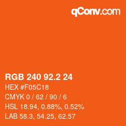 カラーコード: RGB 240 92.2 24 | qconv.com