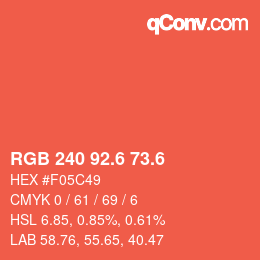 カラーコード: RGB 240 92.6 73.6 | qconv.com